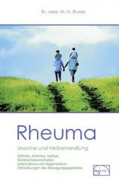 Rheuma, Ursache und Heilbehandlung